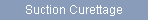 Suction Curettage