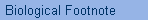 Biological Footnote