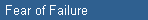 Fear of Failure
