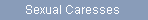 Sexual Caresses